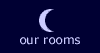 our rooms