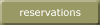 reservations